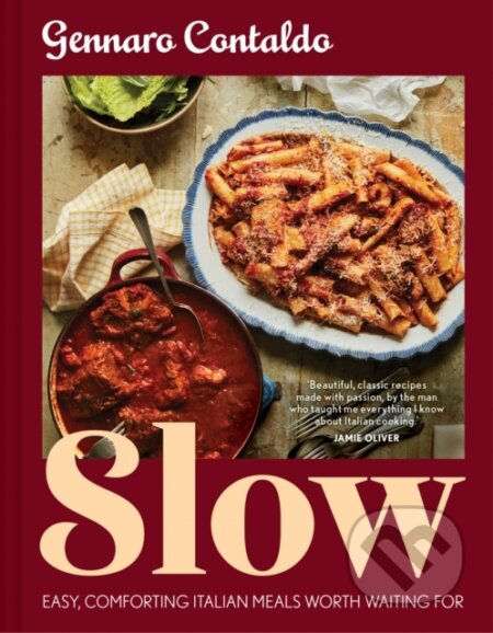 Slow (Easy, Comforting Italian Meals Worth Waiting for) - kniha z kategorie Italská kuchyně