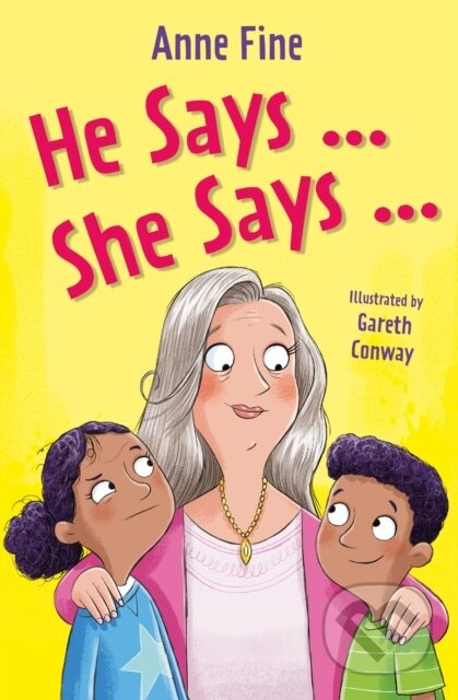 He Says…She Says - Anne Fine - kniha z kategorie Pro děti