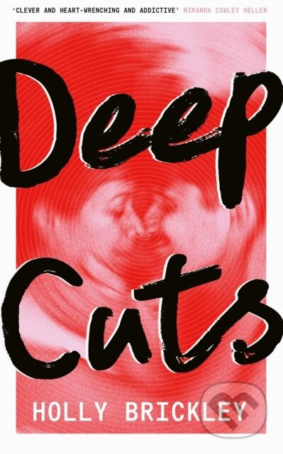 Deep Cuts - Holly Brickley - kniha z kategorie Beletrie