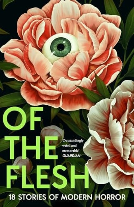 Of the Flesh (18 Stories of Modern Horror) - Susan Barker