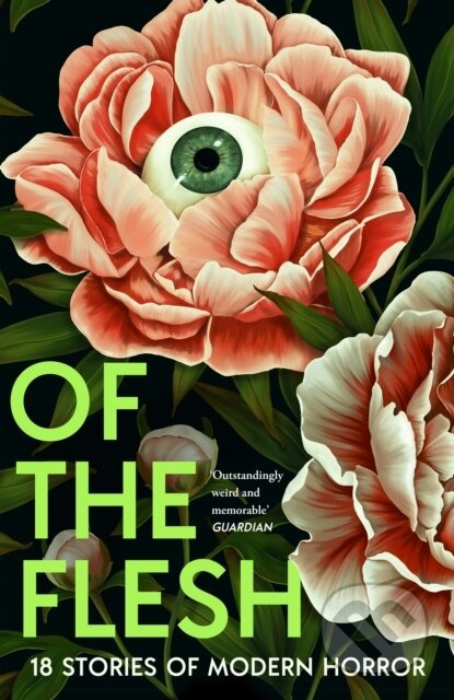 Of the Flesh (18 Stories of Modern Horror) - Susan Barker
