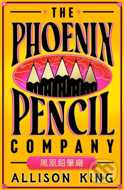 The Phoenix Pencil Company - Allison King,The Phoenix Pencil Company - Allison King - kniha z kategorie Fantasy
