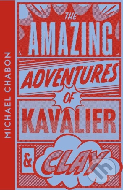 The Amazing Adventures of Kavalier & Clay - Michael Chabon - kniha z kategorie Společenská beletrie