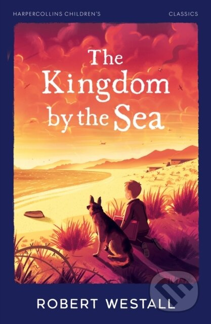 The Kingdom by the Sea - Robert Westall - kniha z kategorie Pro děti