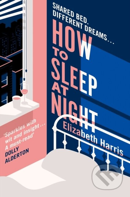 How To Sleep At Night - Elizabeth Harris - kniha z kategorie Beletrie