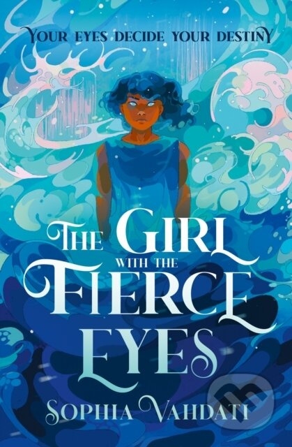 The Girl with the Fierce Eyes - Sophia Vahdati - kniha z kategorie Beletrie