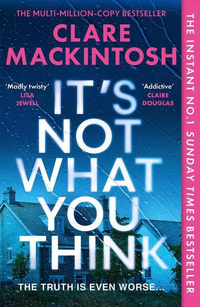It´s Not What You Think - -, Clare Mackintosh - kniha z kategorie Detektivky, thrillery a horory