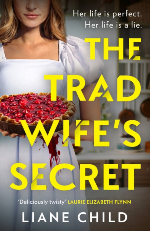 HarperCollins Publishers Tradwife's Secret - Child, Liane