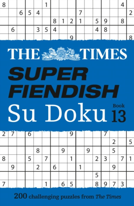 HarperCollins Publishers Times Super Fiendish Su Doku Book 13 - The Times Mind Games