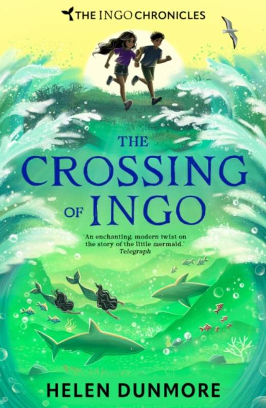 HarperCollins Publishers Crossing of Ingo - Dunmore, Helen