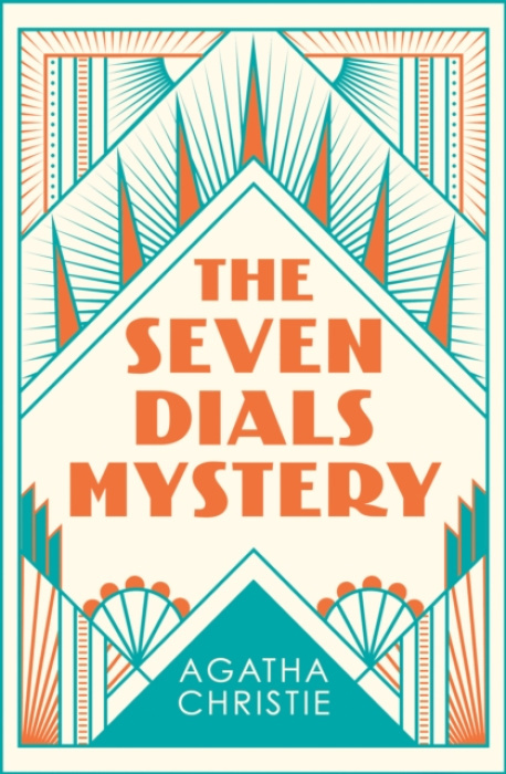 The Seven Dials Mystery - Agatha Christie