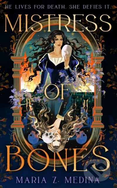 Mistress of Bones - Maria Z. Medina - kniha z kategorie Fantasy