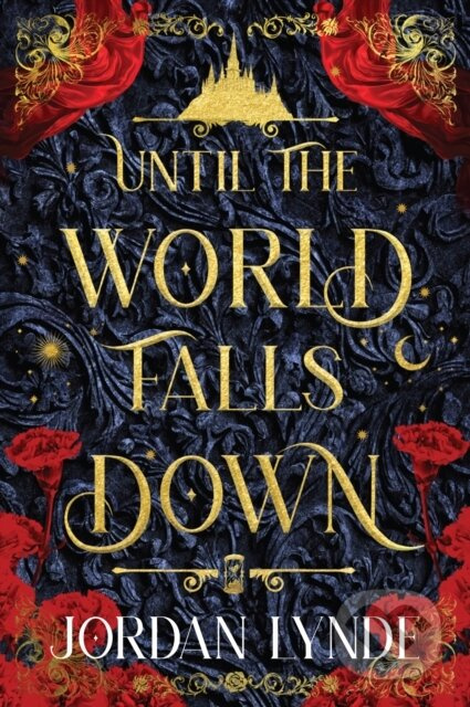 Until the World Falls Down - Jordan Lynde - kniha z kategorie Fantasy