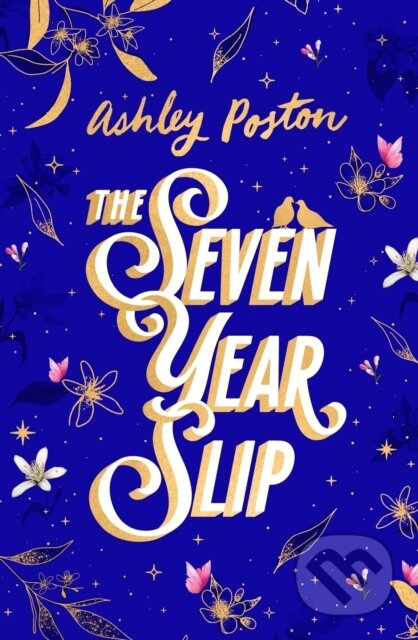 The Seven Year Slip - Ashley Poston - kniha z kategorie Fantasy