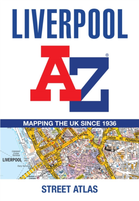 HarperCollins Publishers Liverpool A-Z Street Atlas - A-Z Maps