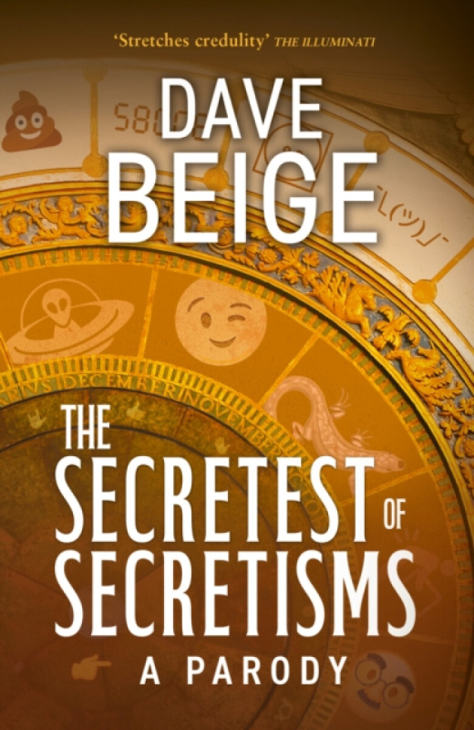 HarperCollins Publishers Secretest of Secretisms - Beige, Dave