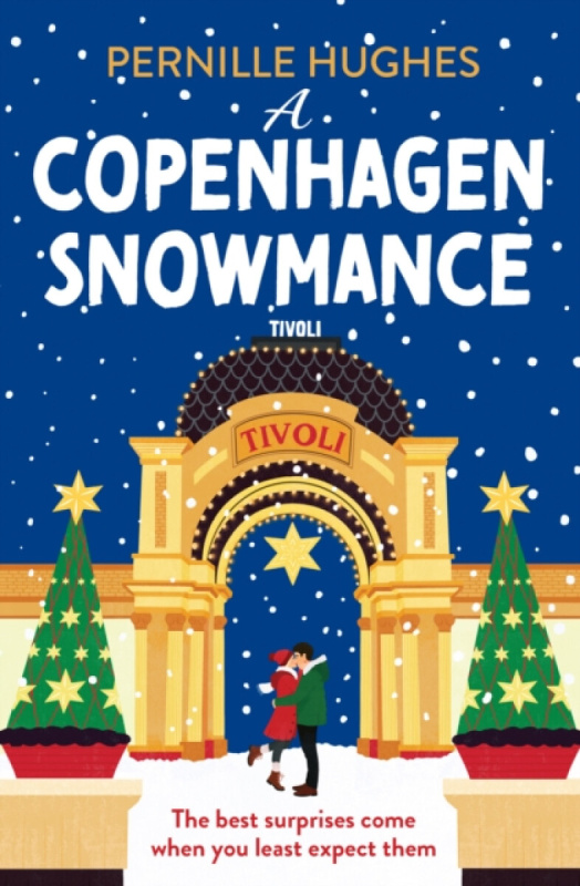 HarperCollins Publishers Copenhagen Snowmance - Hughes, Pernille