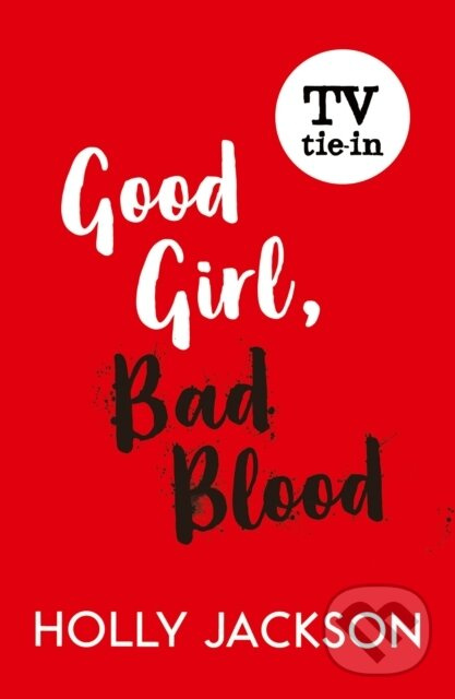 Good Girl, Bad Blood - Holly Jackson - kniha z kategorie Naučné knihy