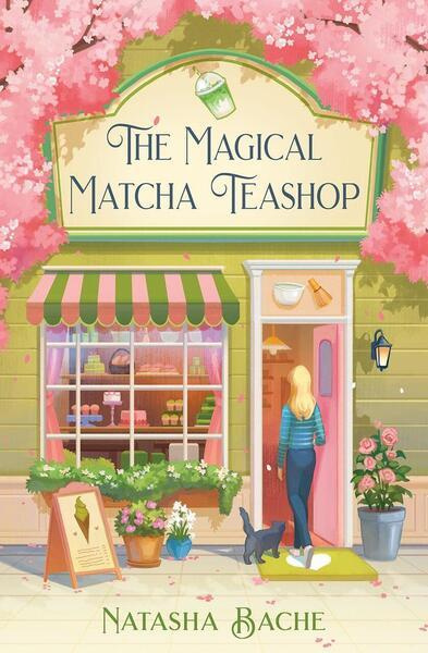 The Magical Matcha Teashop - Natasha Bache