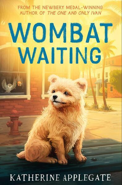 Wombat Waiting - Katherine Applegate