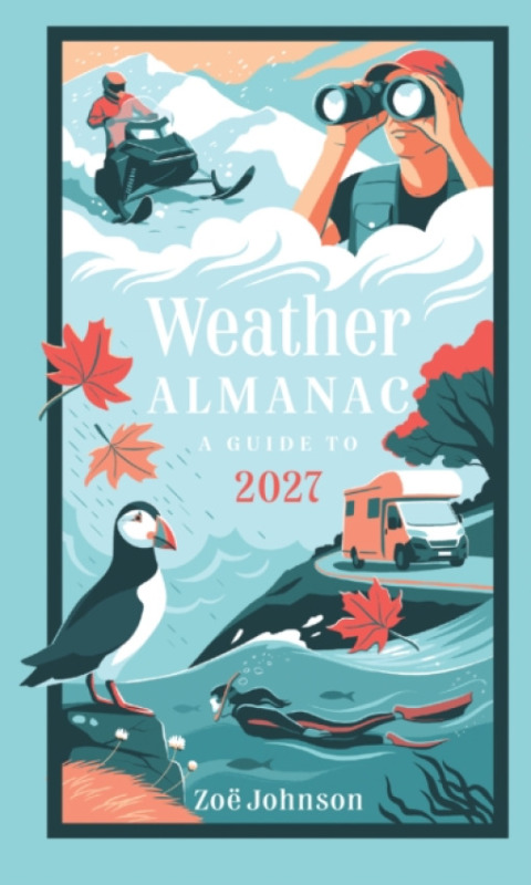 HarperCollins Publishers Weather Almanac 2027 - Johnson, Zoe a Array