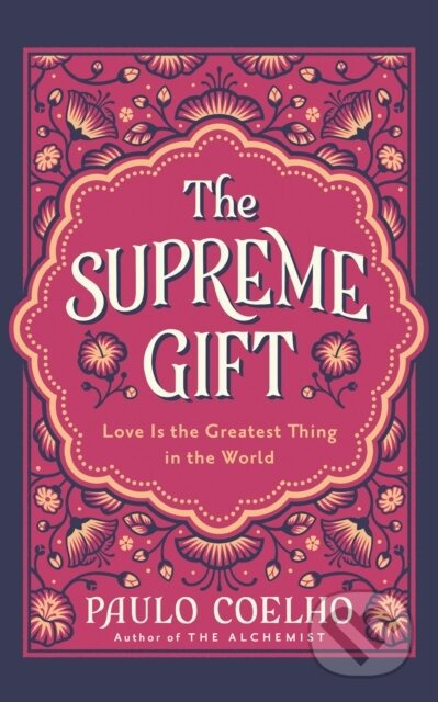 The Supreme Gift - Paulo Coelho - kniha z kategorie Filozofie