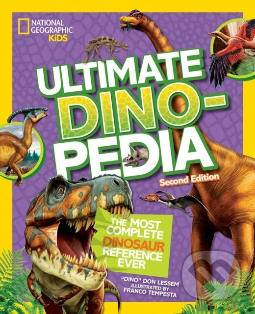Ultimate Dinosaur Dinopedia - Don Lessem, National Geographic Kids - kniha z kategorie Pre deti a mládež
