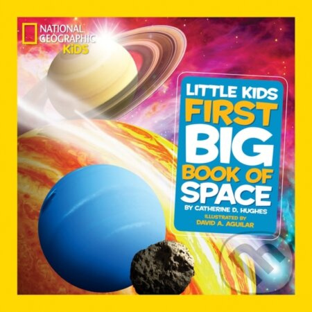 Little Kids First Big Book of Space - Catherine D. Hughes - kniha z kategorie Pro děti