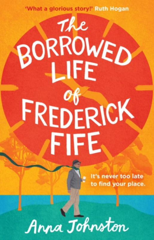 HarperCollins Publishers Borrowed Life of Frederick Fife - Johnston, Anna