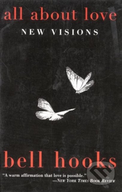 All About Love, New Visions HarperCollins Publishers Inc