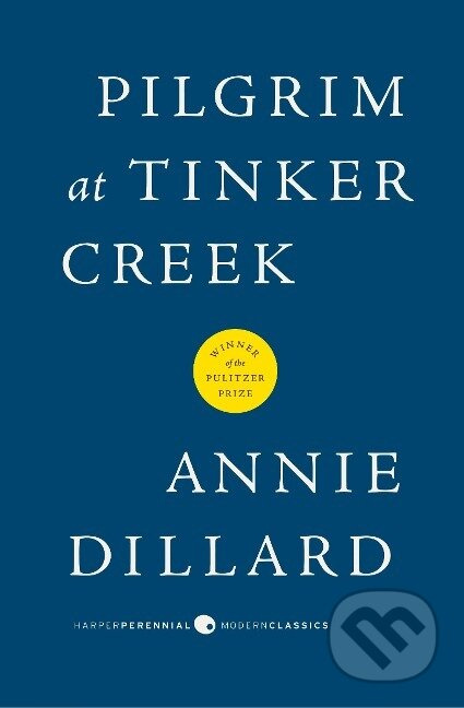 Pilgrim at Tinker Creek - Annie Dillard - kniha z kategorie Zdraví a životní styl
