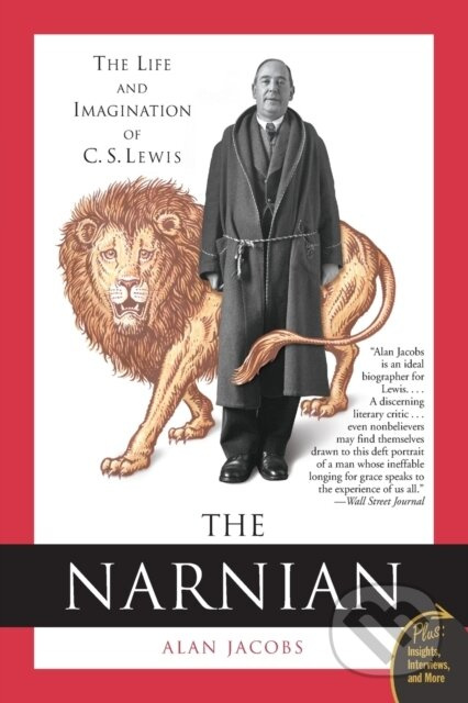 The Narnian (The Life and Imagination of C.S. Lewis) - kniha z kategorie Životopisy, reportáže a myšlenky