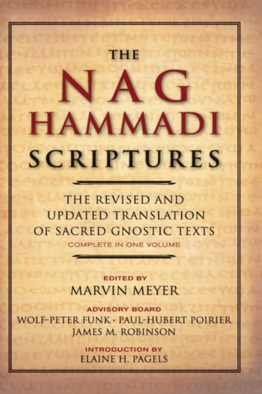 The Nag Hammadi Scriptures - James M. Robinson, Marvin W. Meyer