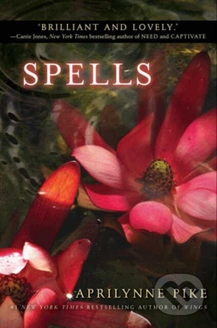 Spells - Aprilynne Pike - kniha z kategorie Pro děti