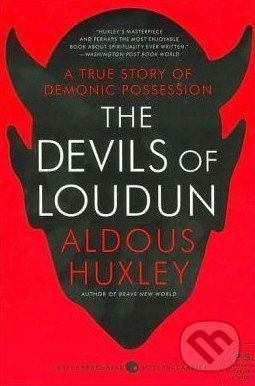 The Devils of Loudun - Aldous Huxley