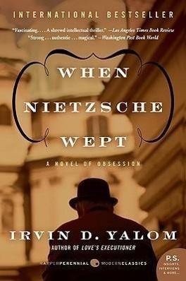 When Nietzsche Wept - Irvin D. Yalom - kniha z kategorie Společenská beletrie