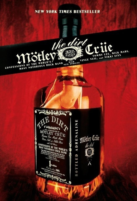 The Dirt - 10th Anniversary Edition