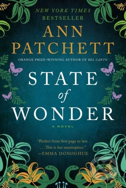 State of Wonder (A Novel) - Ann Patchett