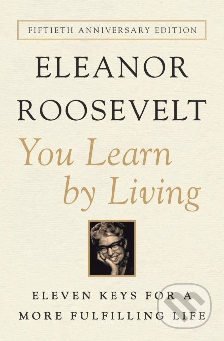 You Learn by Living (Eleven Keys for a More Fulfilling Life) - kniha z kategorie Motivace a seberozvoj