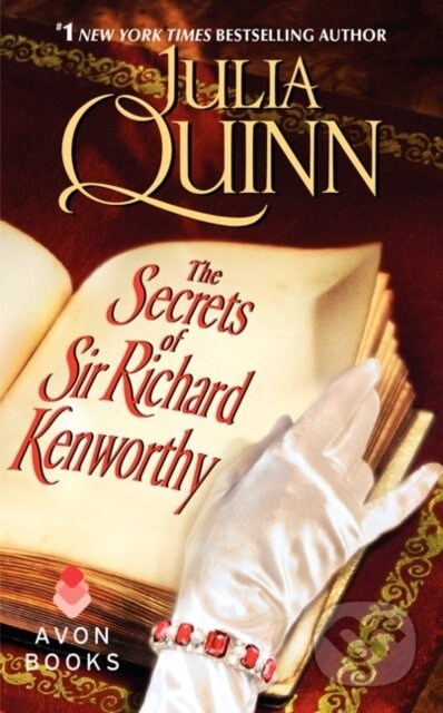 The Secrets of Sir Richard Kenworthy (A Smythe-Smith Quartet)