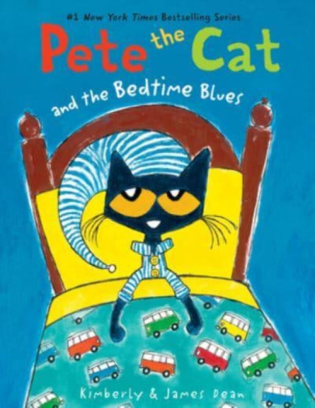 Pete the Cat and the Bedtime Blues - James Dean, Kimberly Dean - kniha z kategorie Pro děti
