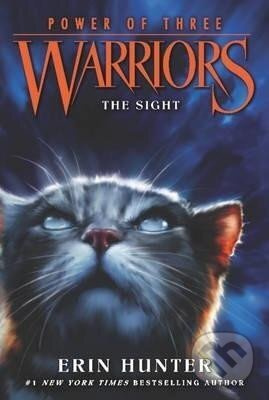 Warriors Power of Three 1: The Sight - Erin Hunterová