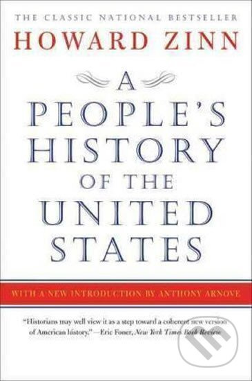 A People´s History of the United States - Howard Zinn