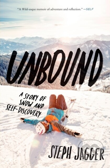 Unbound (A Story of Snow and Self-Discovery) - Jagger Steph - kniha z kategorie Zdraví a životní styl