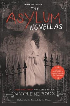 The Asylum Novellas (The Scarlets, the Bone Artists, the Warden) - kniha z kategorie Beletrie pro děti