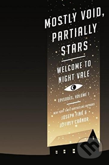 Mostly Void, Partially Stars - Jeffrey Cranor, Joseph Fink - kniha z kategorie Horory
