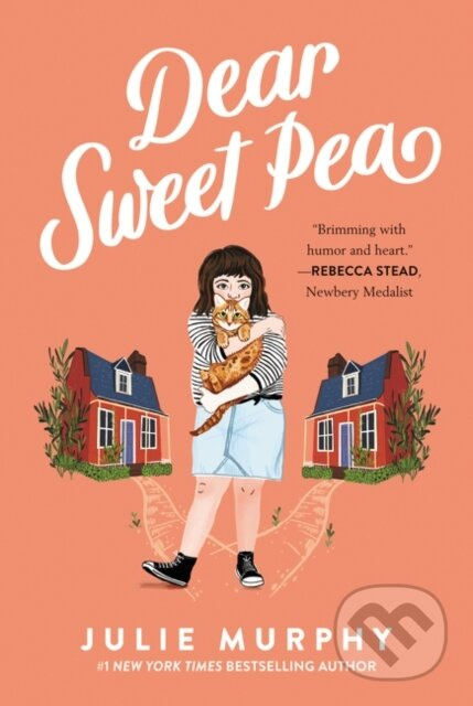 Dear Sweet Pea - Julie Murphy - kniha z kategorie Pro děti