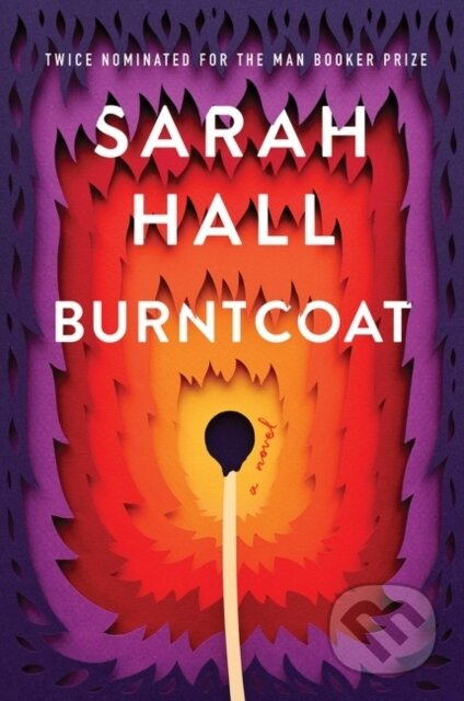 Burntcoat (A Novel) - Sarah Hall
