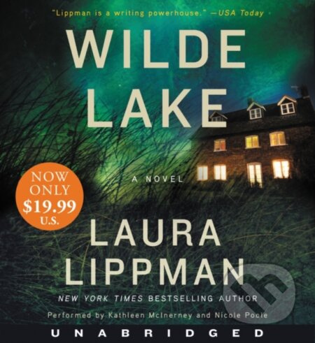 Wilde Lake (A Novel) - Laura Lippman