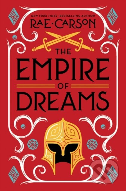 Empire of Dreams, The - Rae Carson